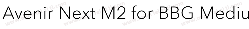 Avenir Next M2 for BBG Medium字体转换